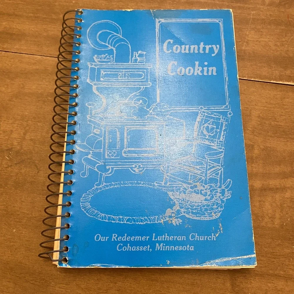 Our Redeemer Lutheran Church Cookbook Cohasset Minnesota VTG Country Cookin